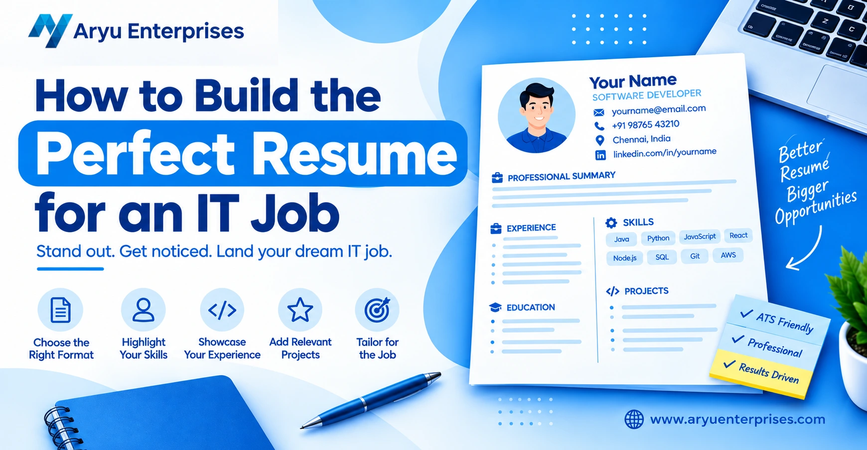 How to Build the Perfect Resume for an IT Job